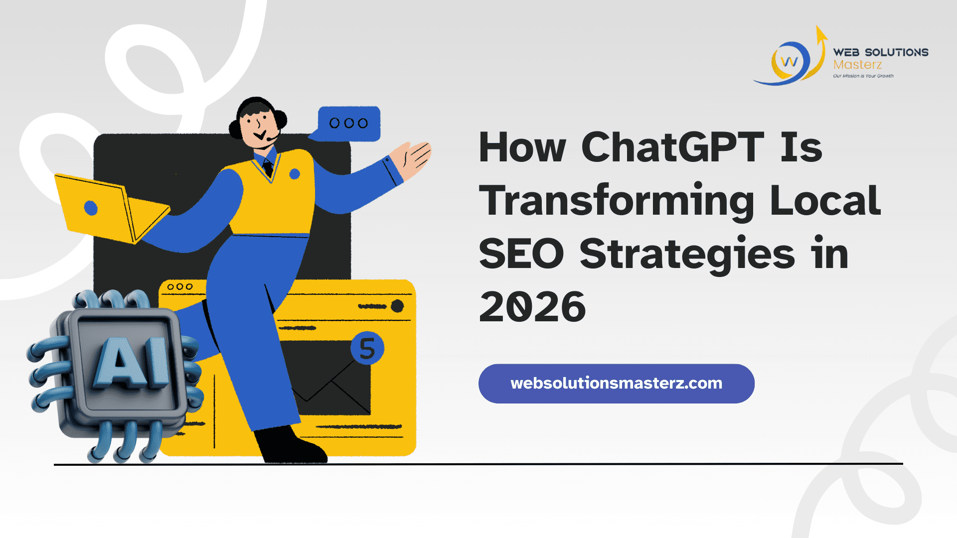 How ChatGPT Is Transforming Local SEO Strategies in 2026