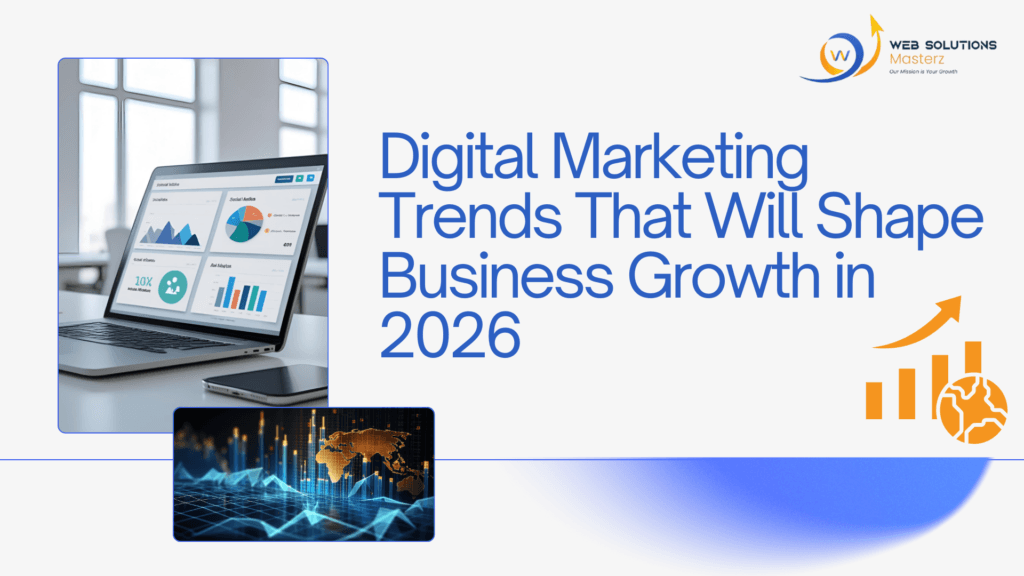 Digital Marketing Trends That Will Shape Business Growth in 2026