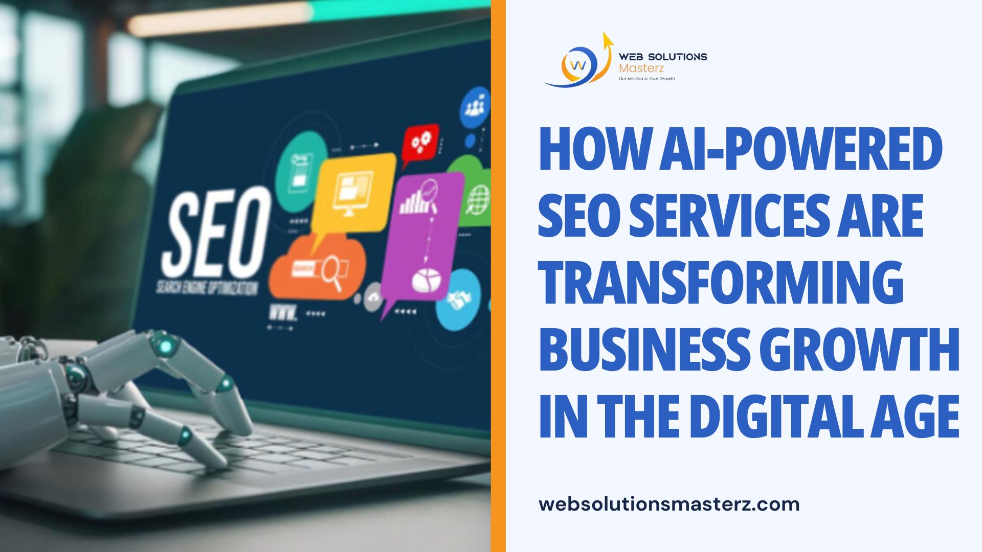 How AI-Powered SEO Services Are Transforming Business Growth in the Digital Age